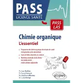 Ellipses L'ESSENTIEL DE LA CHIMIE ORGANIQUE