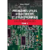 Presses Du Midi PROBLEMES UTILES D'ELECTRICITE ET D'ELECTRONIQUE,2