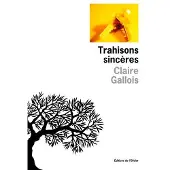 De L'olivier Eds Trahisons sinceres