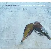 Universal Music Sarah Jarosz - World On The Ground (CD)