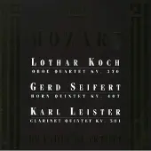 OUTHERE Lothar Koch, Gerd Seifert, Karl Leister, Brandis Quartet - Mozart: Oboe Quartet KV. 270 | Horn Quintet KV. 407 | Clarinet Quintet KV. 581 (CD)