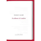 Lettre Volee ACCIDENTS DE LUMIERE
