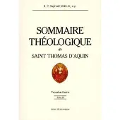Tequi Sommaire théologique de saint Thomas d'Aquin