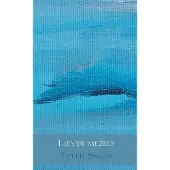 Brave New Books Liever mezelf