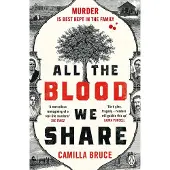 Penguin Random House ALL THE BLOOD WE SHARE