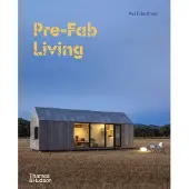 Thames & Hudson Pre-Fab Living - Avi Friedman