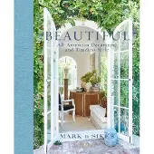 Rizzoli Beautiful - Mark D. Sikes