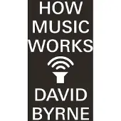 Canongate Books HOW MUSIC WORKS