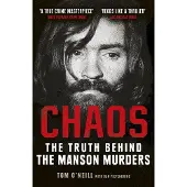 FIB-RMS-BE CHAOS : THE TRUTH BEHIND THE MANSON MURDERS -