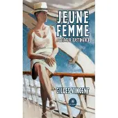 Le Lys Bleu JEUNE FEMME ASSISE SUR BASTINGAGE