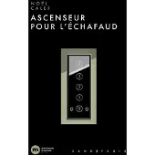 Nouveau Monde Eds ASCENSEUR POUR L'ECHAFAUD