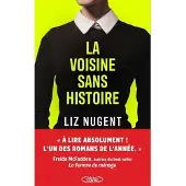 Michel Lafon LA VOISINE SANS HISTOIRE