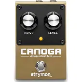 Strymon Canoga Vintage Silicon Fuzz