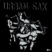 Wahwah Urban Sax - Fraction Sur Le Temps (2 LPs)