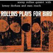 Bigwax Distribution ROLLINS PLAYS FOR BYRD/LP
