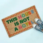 Fisura This House is Not a Hotel deurmat