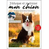 Sud-Ouest J'eduque et je dresse mon chien