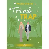 Alter Real FRIENDS TRAP