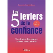 Eyrolles LES 5 LEVIERS DE LA CONFIANCE