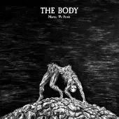 Konkurrent The Body - Master, We Perish (CD)