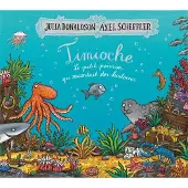 GALLIMARD JEUNESSE EDITION Timioche, le petit poisson qui racontait des histoires - Julia Donaldson