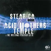 Import Stearica invade/acid mothers temple/the melting paraiso ufo