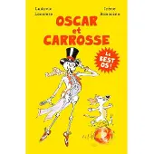Ecole Des Loisirs OSCAR ET CARROSSE LE BEST-OS