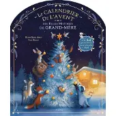 Mame LE CALENDRIER DE L'AVENT DES BELLES HISTOIRES DE GRAND-MERE