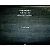 Ginza.se Andy Sheppard, Michel Benita, Sebastian Rochford - Trio Libero (CD)