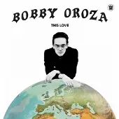 Ginza.se Bobby Oroza - This Love (LP)