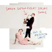 Ginza.se Soren Siegumfeldt - This Is Meschiya Lake (CD)