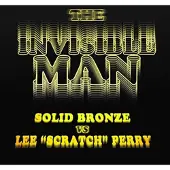 Ginza.se Solid Bronze vs Lee Perry - The Invisible Man (7" Single) ( Limited Edition) (Coloured Vinyl)