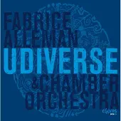Ginza.se Fabrice Alleman & Orchestre de Chambre de Liège - Udiverse (CD)