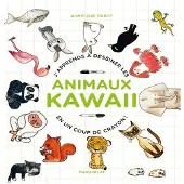 Marabout J'APPRENDS A DESSINER DES ANIMAUX KAWAI
