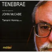 Ginza.se Mccabe: Tenebrae, Piano Music