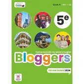 Maison Des Langues BLOGGERS 5E ANGLAIS LIVRE DE L'ELEVE