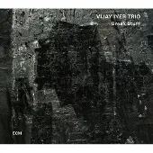 OUTHERE Vijay Iyer Trio - Break Stuff (2 LP)