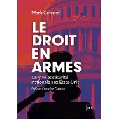 Puf LE DROIT EN ARMES LAWFARE ET SECURITE NATIONALE AUX ETATS-UN