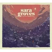 Coast2Coast Sara Groves - Joy Of Every Longing Heart (CD)