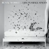 Konkurrent Black Marble - Life In Small Spaces (LP)