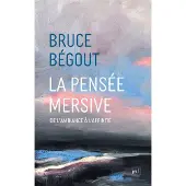 Puf LA PENSEE MERSIVE