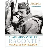 Alisio SAINT EXUPERY LES AMOURS DE SA VIE
