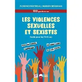 Eska 100 QUESTIONS-REPONSES SUR LES VIOLENCES SEXISTES ET SEXUELL