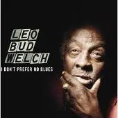 Import I don't prefer no blues