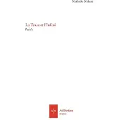 Ad Solem La Trace et l'infini