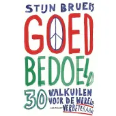 Uitgeverij Houtekiet Goed bedoeld (Paperback)