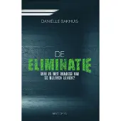 Van Goor De eliminatie (Paperback)