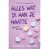 Luitingh-sijthoff Alles wat ik aan je haatte (Paperback)