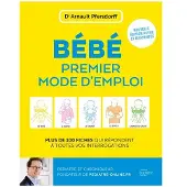 Hachette Pratique BEBE : PREMIER MODE D'EMPLOI
