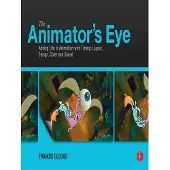 Elsevier Libri The animator's eye - Francis Glebas